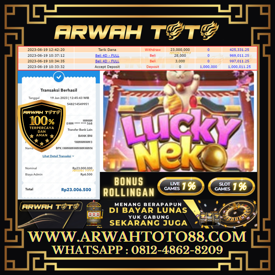 Bukti Pembayaran JP ARWAH TOTO LUNAS Jackpot SLOT Withdraw Berhasil Rp 23.000.000