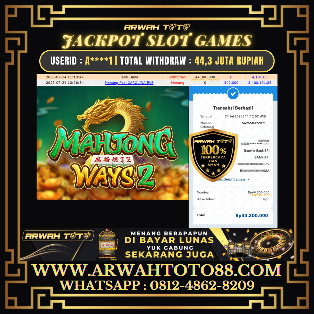 Bukti Pembayaran JP ARWAH TOTO LUNAS Jackpot SLOT Withdraw Berhasil Rp 44.300.000