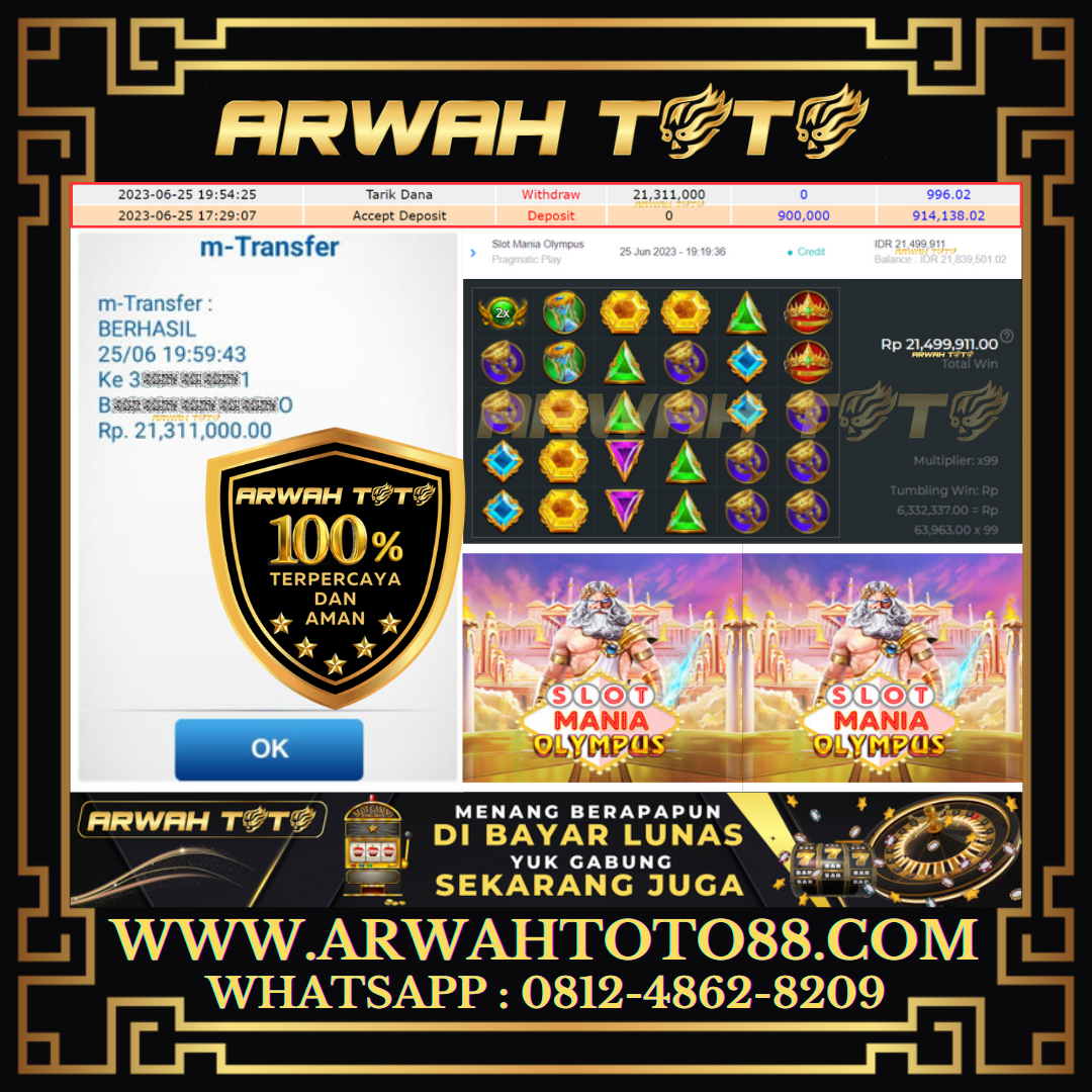 Bukti Pembayaran JP ARWAH TOTO LUNAS Jackpot SLOT Withdraw Berhasil Rp 21.311.000