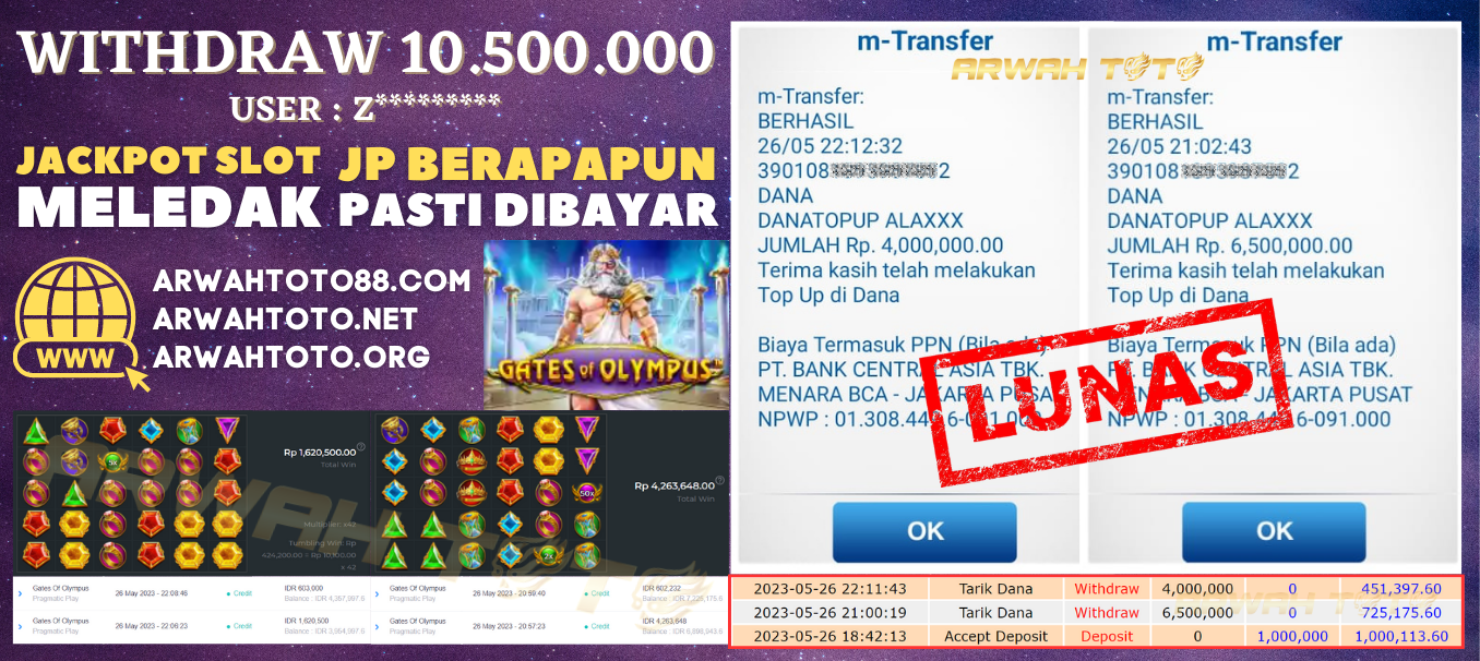 Bukti Pembayaran JP ARWAH TOTO LUNAS Jackpot SLOT Withdraw Berhasil Rp 10.500.000