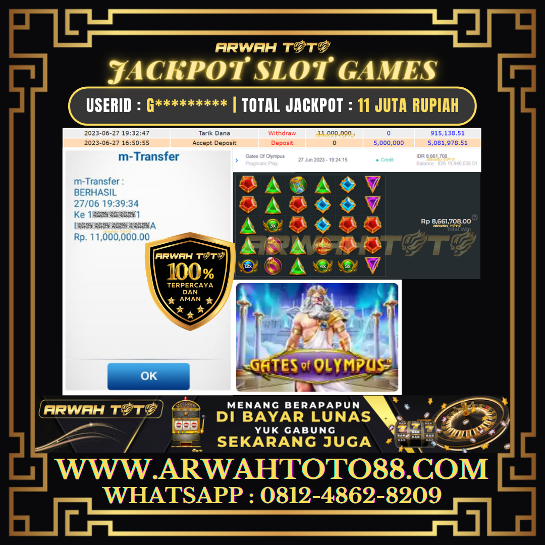 Bukti Pembayaran JP ARWAH TOTO LUNAS Jackpot SLOT Withdraw Berhasil Rp 11.000.000