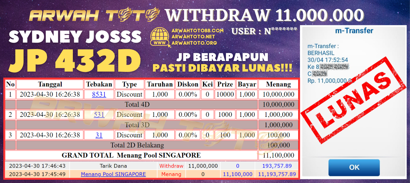 Bukti Pembayaran JP ARWAH TOTO LUNAS Jackpot SINGAPORE Withdraw Berhasil Rp 11.000.000