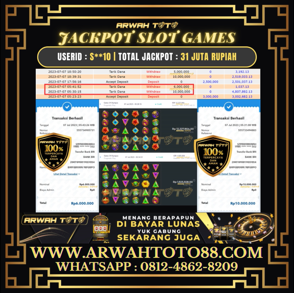 Bukti Pembayaran JP ARWAH TOTO LUNAS Jackpot SLOT Withdraw Berhasil Rp 31.000.000