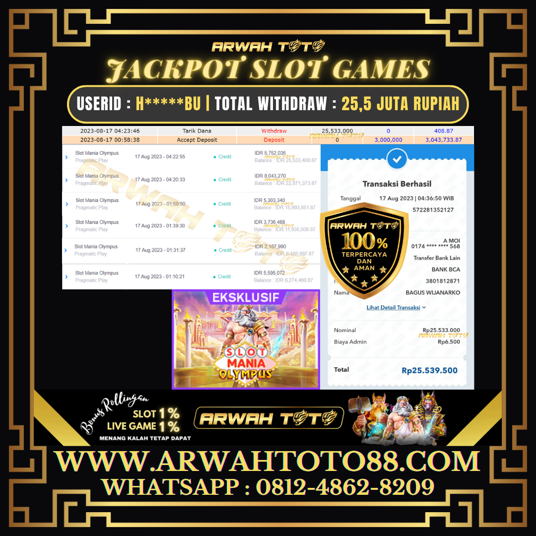 Bukti Pembayaran JP ARWAH TOTO LUNAS Jackpot SLOT Withdraw Berhasil Rp 25.533.000