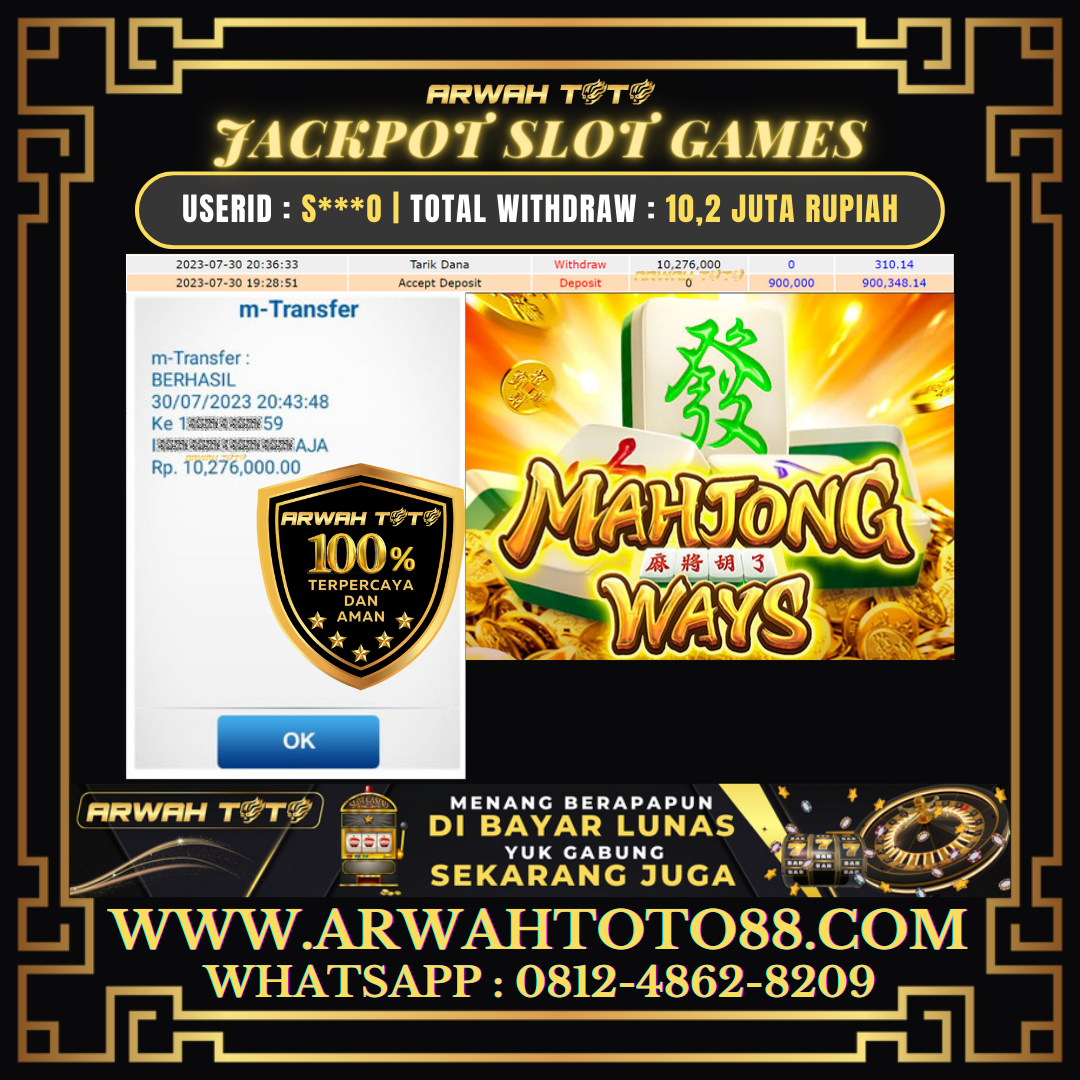 Bukti Pembayaran JP ARWAH TOTO LUNAS Jackpot SLOT Withdraw Berhasil Rp 10.276.000
