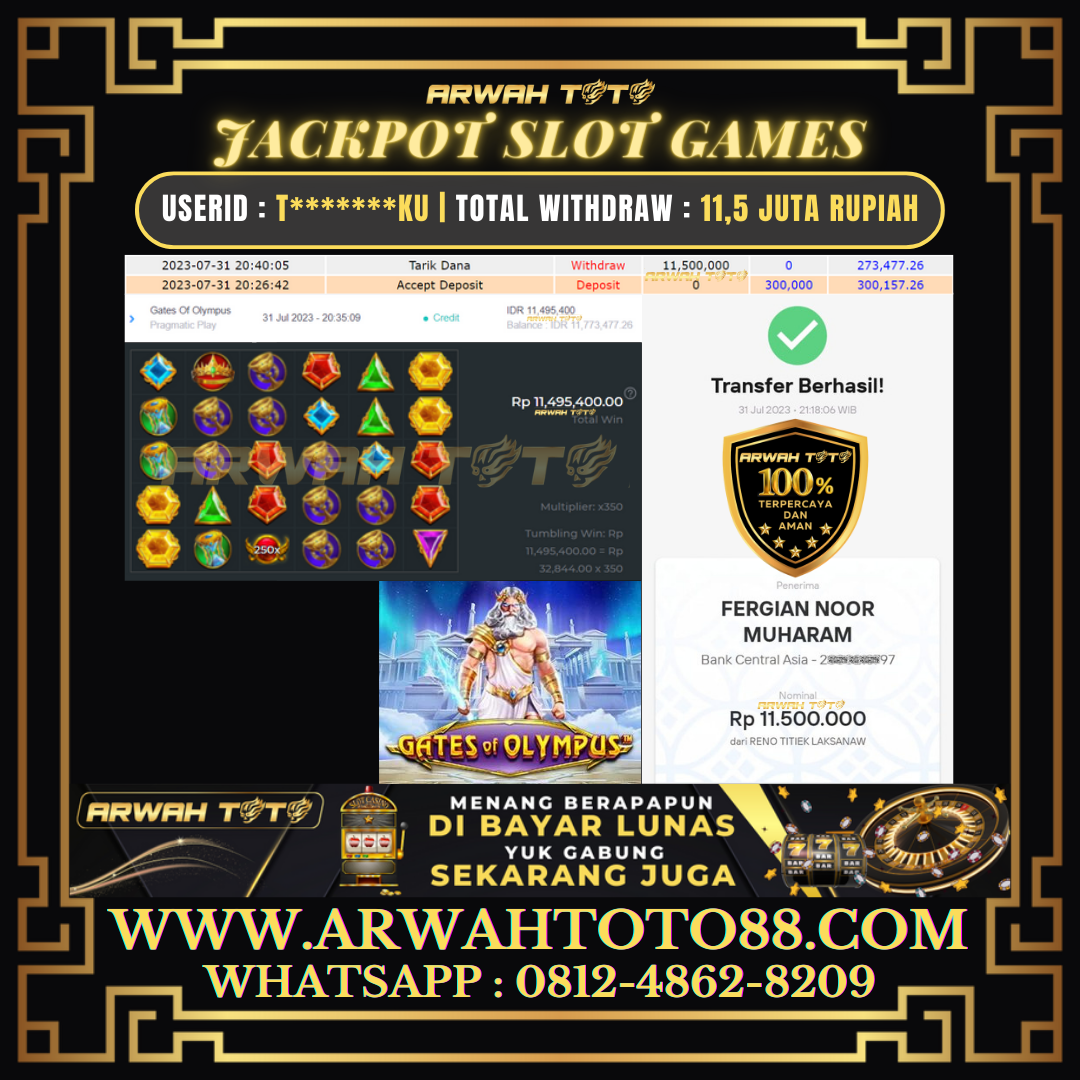 Bukti Pembayaran JP ARWAH TOTO LUNAS Jackpot SLOT Withdraw Berhasil Rp 11.500.000