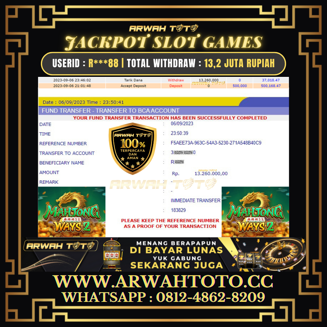 Bukti Pembayaran JP ARWAH TOTO LUNAS Jackpot SLOT GAMES Withdraw Berhasil Rp 13.260.000