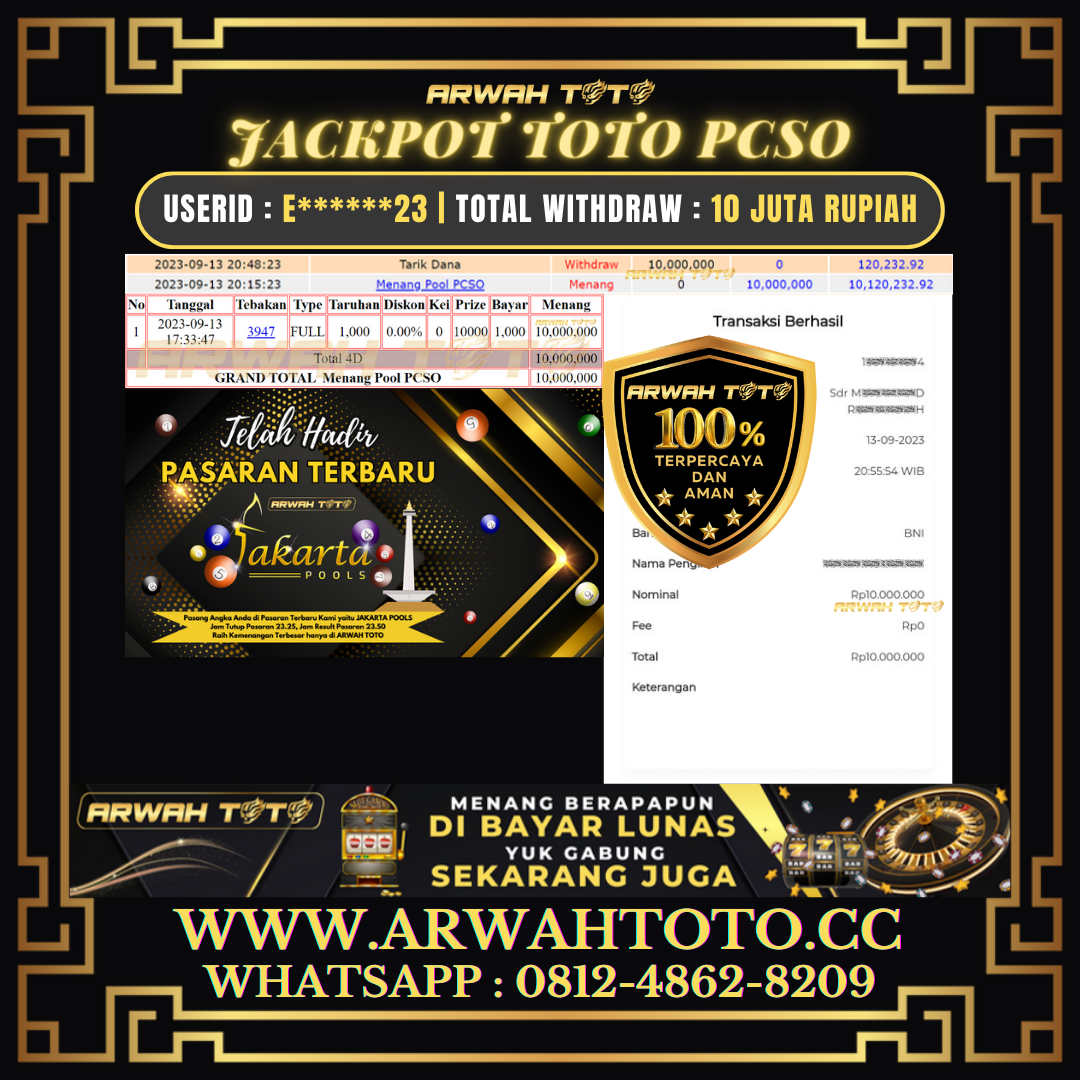 Bukti Pembayaran JP ARWAH TOTO LUNAS Jackpot TOTO PCSO Withdraw Berhasil Rp 10.000.000