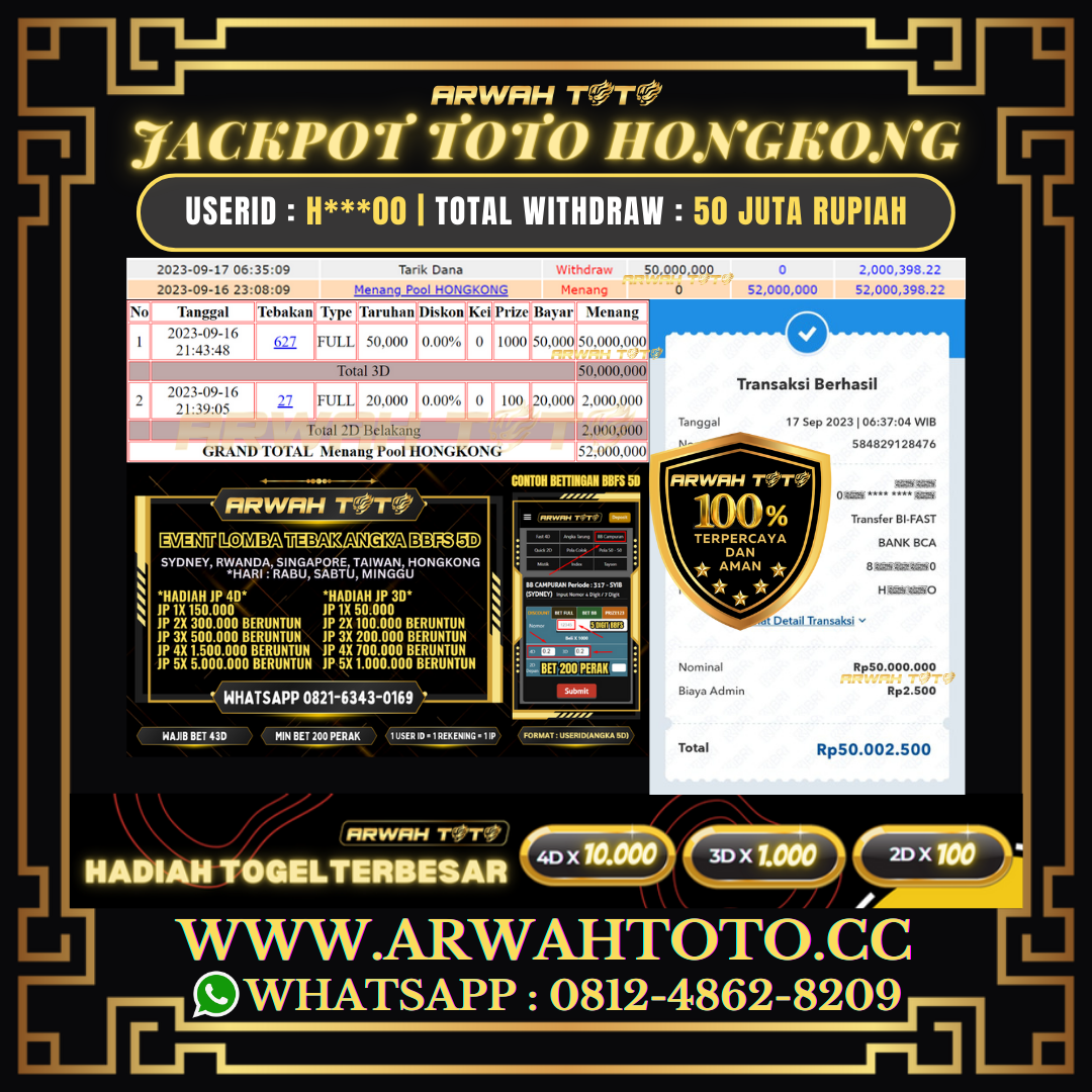Bukti Pembayaran JP ARWAH TOTO LUNAS Jackpot TOTO HONGKONG Withdraw Berhasil Rp 50.000.000