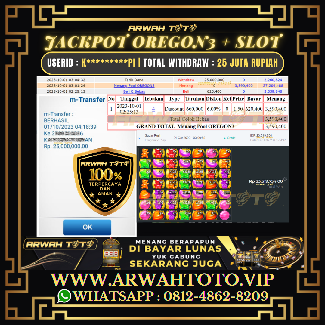 ARWAH TOTO JP DIBAYAR LUNAS Jackpot OREGON 3 dan SLOT GAMES Withdraw Berhasil Rp 25.000.000