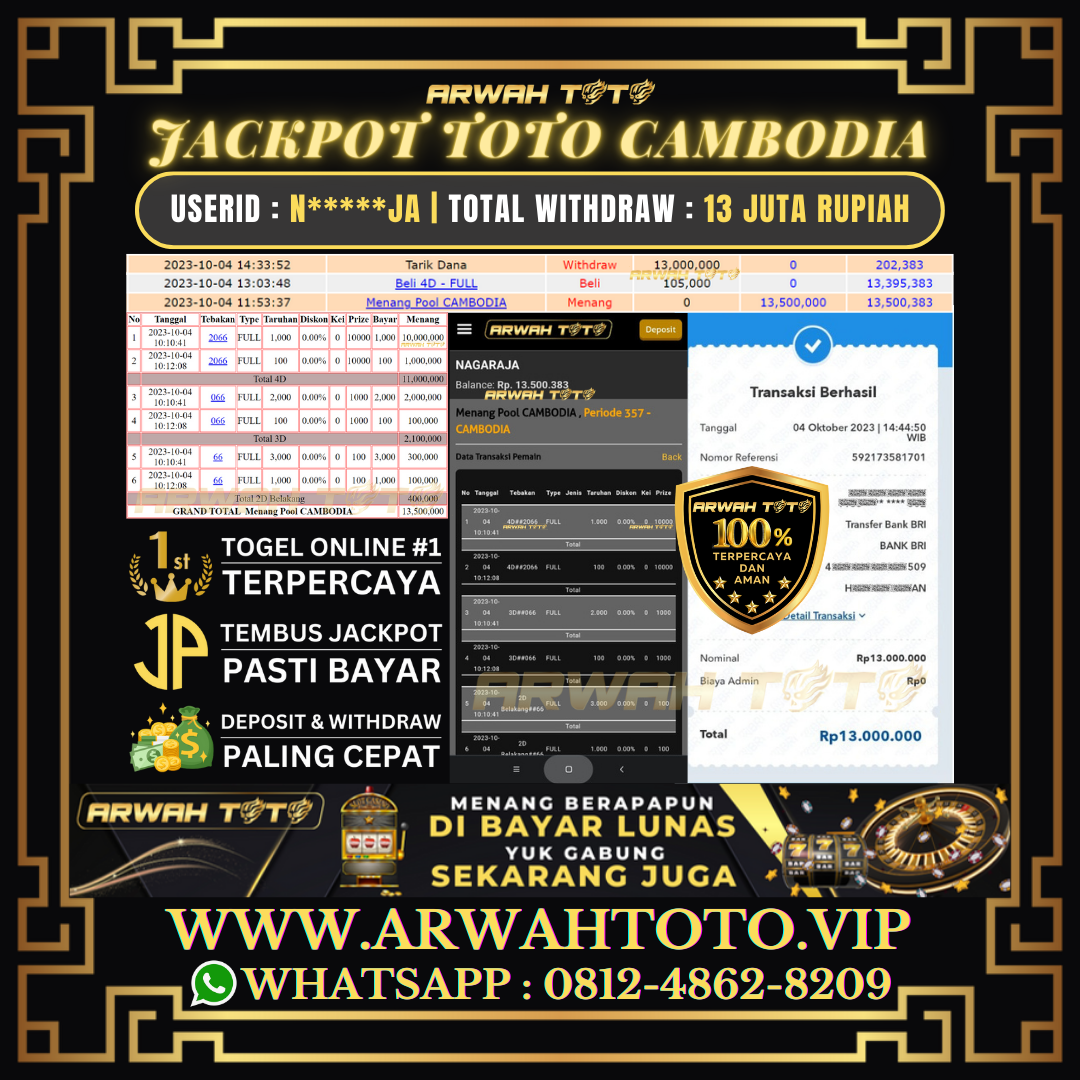 ARWAH TOTO JP DIBAYAR LUNAS Jackpot TOTO CAMBODIA Withdraw Berhasil Rp 13.000.000