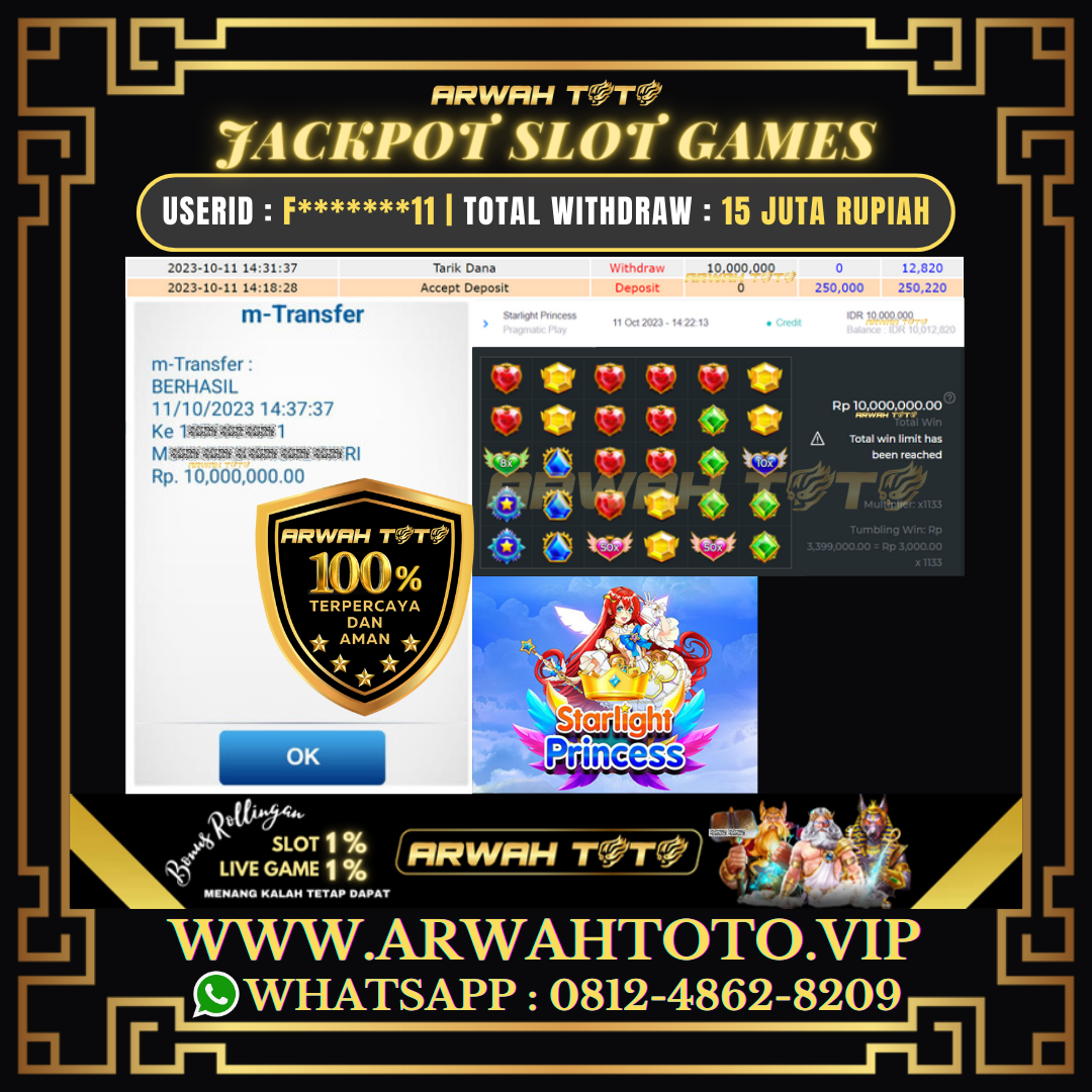 ARWAH TOTO JP DIBAYAR LUNAS Jackpot SLOT GAMES Withdraw Berhasil Rp 15.000.000