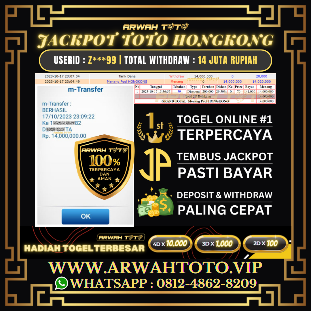 ARWAH TOTO JP DIBAYAR LUNAAS Jackpot TOTO HONGKONG Withdraw Berhasil Rp 14.000.000