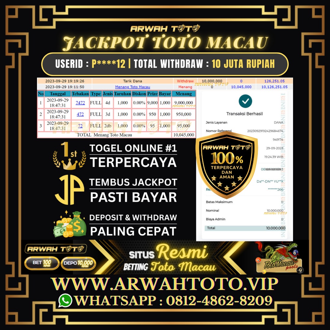 ARWAH TOTO JP DIBAYAR LUNAS Jackpot 4D TOTO MACAU Withdraw Berhasil Rp 10.000.000