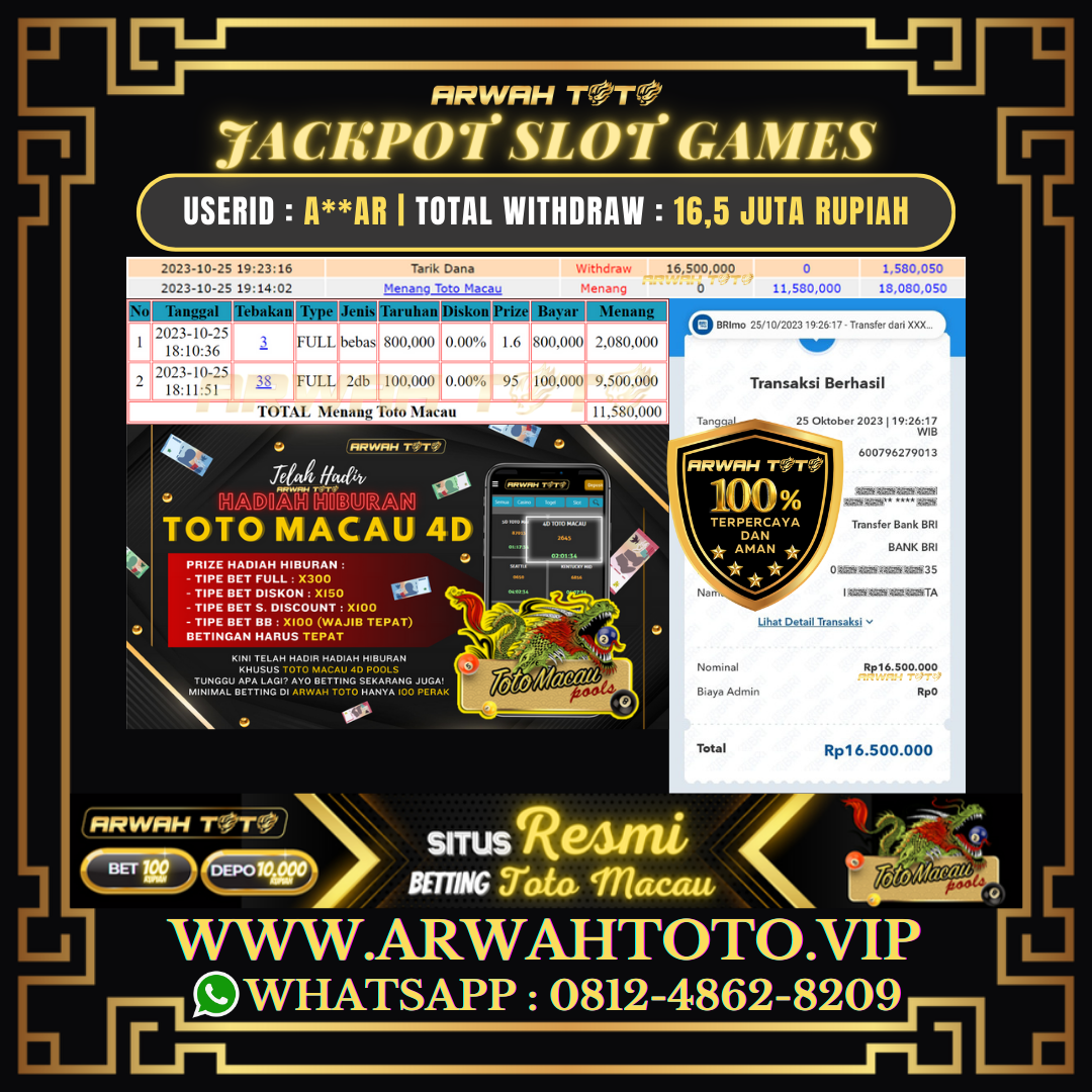 ARWAH TOTO JP DIBAYAR LUNAS Jackpot TOTO MACAU Withdraw Berhasil Rp 16.500.000