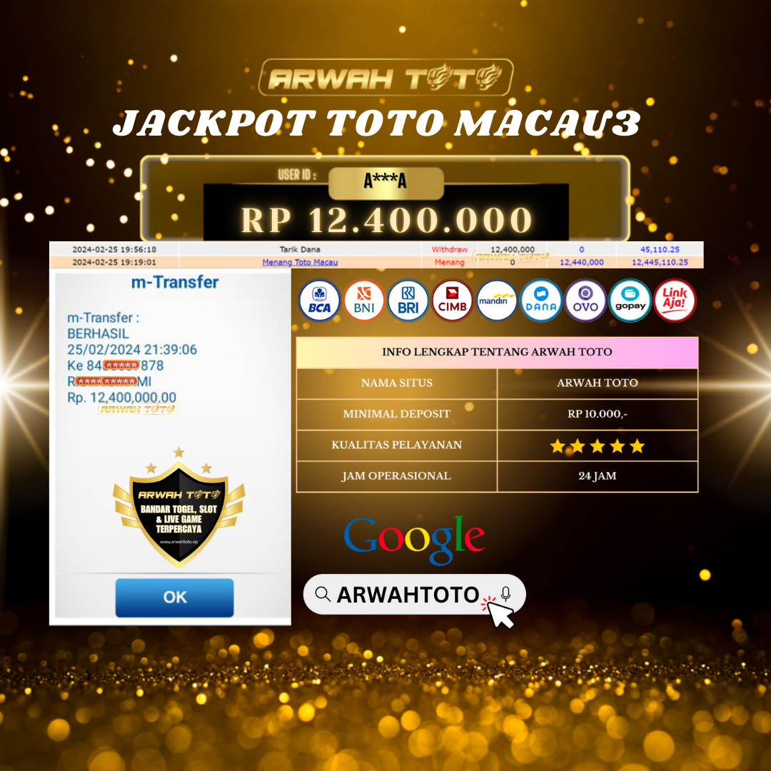 ARWAH TOTO JP BAYAR LUNAS Jackpot TOTO MACAU Withdraw Berhasil Rp 12.400.000