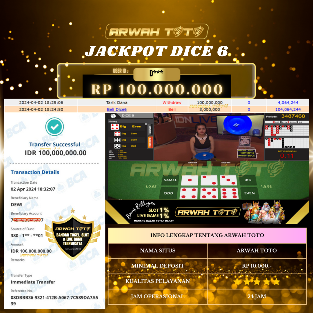 ARWAH TOTO JP BAYAR LUNAS Jackpot SICBO DICE LIVE GAMES Withdraw Berhasil Rp 100.000.000
