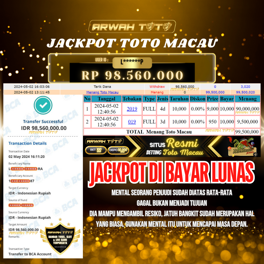 ARWAH TOTO JP BAYAR LUNAS Jackpot TOTO MACAU Withdraw Berhasil Rp 99.500.000
