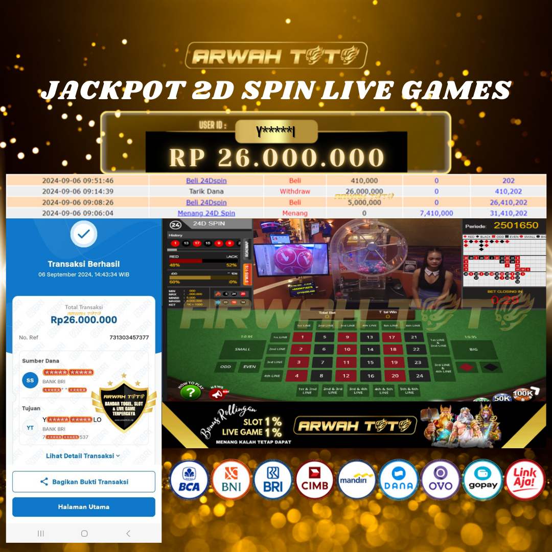 ARWAH TOTO JP BAYAR LUNAS Jackpot LIVE GAMES 24D SPIN Withdraw Berhasil Rp 26.000.000