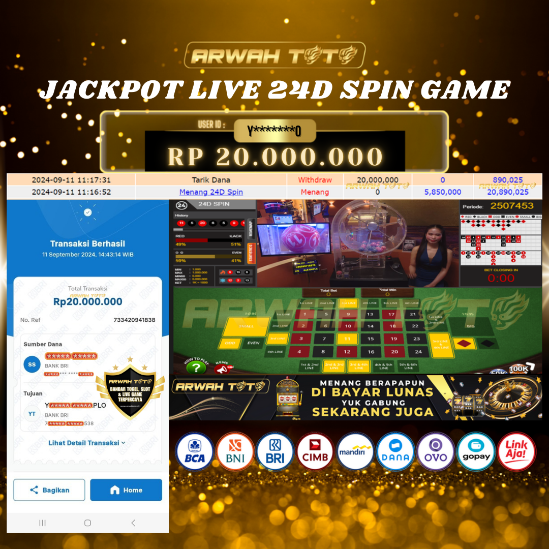 ARWAH TOTO JP BAYAR LUNAS Jackpot LIVE GAMES 24D SPIN Withdraw Berhasil Rp 20.000.000