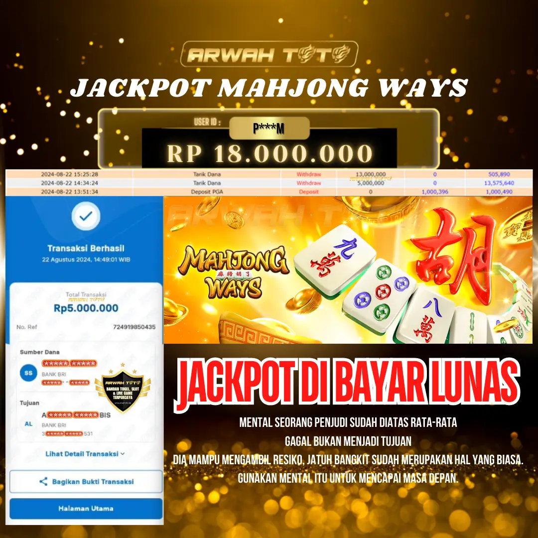 ARWAH TOTO JP DIBAYAR LUNAS Jackpot SLOT GAMES Withdraw Berhasil Rp 18.000.000
